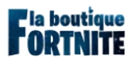 La Boutique Fortnite